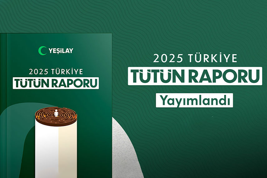 Yeşilay'dan Tütün Bağımlılığına Karşı Acil Eylem Çağrısı